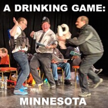 A Drinking Game: Minnesota